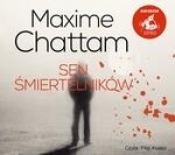 Sen śmiertelników (audiobook) - Maxime Chattam