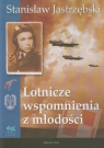 Lotnicze wspomnienia z młodości Jastrzębski Stanisław
