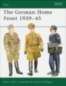 German Home Front 1939-45 (E.#157) Brian L. Davis, B Davis