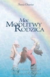 Moc modlitwy rodzica - Stormie Omartian