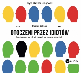 Otoczeni przez idiotów - Thomas Erikson