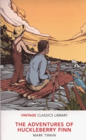 The Adventures of Huckleberry Finn - Mark Twain