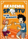 Akademia sportu (2) Co sił w nogach Anna Paszkiewicz