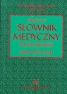Podręczny słownik medyczny polsko-niemiecki i niemiecko-polski Tafil-Klawe Małgorzata M., Klawe Jacek J.