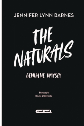 The Naturals 1. Genialne umysły - Jennifer Lynn Barnes