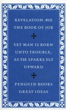 The Revelation of St John the Divine and the Book of Job - <br />