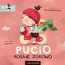 Pucio rośnie zdrowo null null