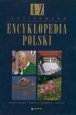 Ilustrowana encyklopedia Polski od A do Z