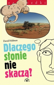 Dlaczego słonie nie skaczą?