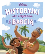 Historyjki do czytania z babcią. Disney - Opracowanie zbiorowe