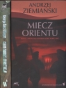 Kiedy zawodzi Grawitacja / Miecz orientu  Ziemiański Andrzej, Effinger Alec George