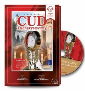 Cud Eucharystyczny, Sokółka... Audiobook - Henryk Bejda