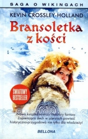 Bransoletka z kości. Saga o wikingach (OT)