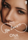 Na zawsze ona. Tom 2 Sandi Lynn