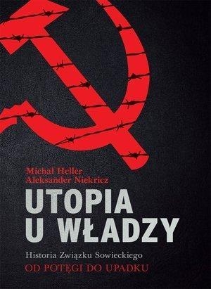 Utopia u władzy Historia Związku Sowieckiego Tom 2