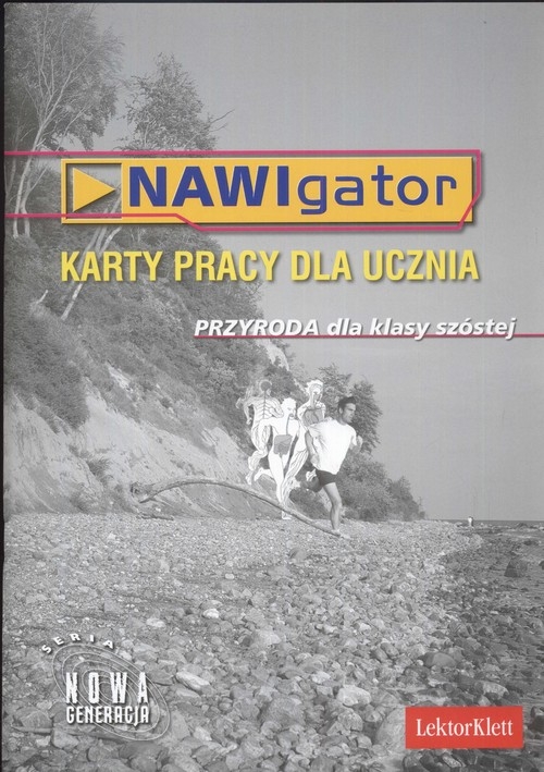 Nawigator przyroda 6 Karty Pracy dla ucznia