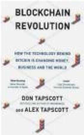 Blockchain Revolution Alex Tapscott, Don Tapscott