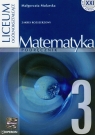 Matematyka 3 Podręcznik Liceum ogólnokształcące Mularska Małgorzata