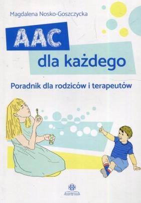 AAC dla każdego - Magdalena Nosko-Goszczycka