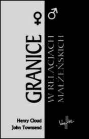 Granice w relacjach małżeńskich - Henry Cloud, John Townsend