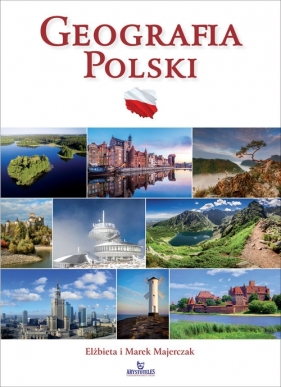 Geografia Polski - Elżbieta Majerczak, Marek Majerczak