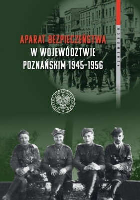 Aparat bezpieczeństwa w województwie poznańskim (1945-1956) - Kościański Rafał