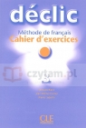 Declic 3 ćwiczenia +CD Jacques Blanc, Jean-Michel Cartier, Pierre Lederlin