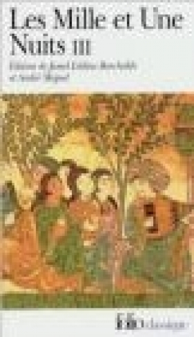 Les Mille et Une Nuits III (2775) - Anonymes