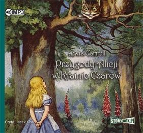 Przygody Alicji w Krainie Czarów - Lewis Carroll