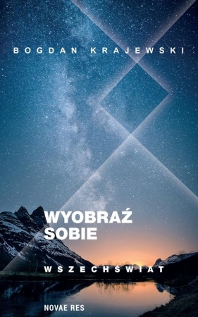 Wyobraź sobie wszechświat - Bogdan Krajewski