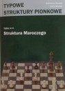 Typowe struktury pionkowe. Tabela nr 4 Struktura.. Ireneusz Gawle, Herzy Moraś