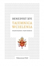 Tajemnica wcielenia - Benedykt XVI