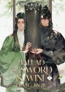 Ballad of Sword and Wine: Qiang Jin Jiu (Novel) Vol. 7 Tang Jiu Qing