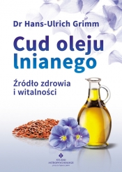 Cud oleju lnianego