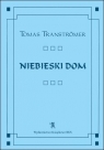 NIEBIESKI DOM TOMAS TRANSTROMER