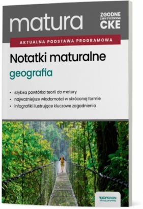 Notatki Matura 2027 Geografia Zakres rozszerzony - Opracowanie zbiorowe