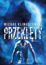 Przeklęty Michał Klimaszewski