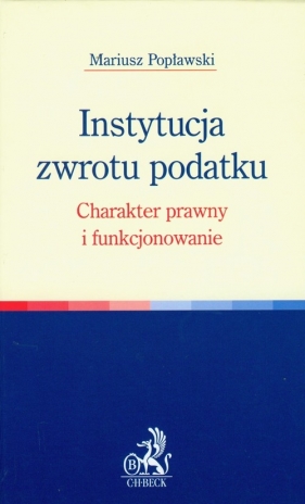 Instytucja zwrotu podatku - Popławski Mariusz