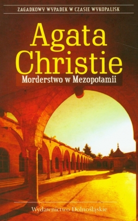 Morderstwo w Mezopotamii - Agatha Christie