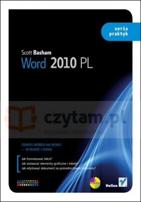 Word 2010 PL. Seria praktykWord 2010 in Easy Steps - Scott Basham