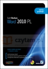 Word 2010 PL. Seria praktyk
	Word 2010 in Easy Steps Scott Basham