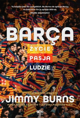 Barca. Życie, pasja, ludzie. Wydanie III - Jimmy Burns