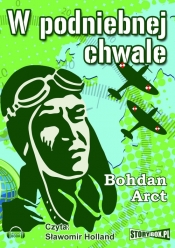 W podniebnej chwale (Audiobook) - Arct Bohdan
