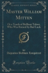 Master William Mitten