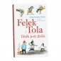 Felek i Tola. Dzik jest dziki - Sylvia Vanden Heede