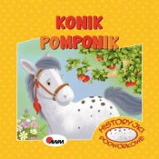 Konik Pomponik. Historyjki podwórkowe - Mirosława Kwiecińska