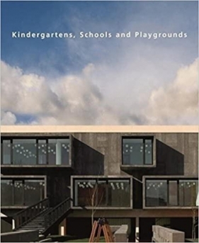 Kindergarten, Schools and Playgrounds - Ana Canizares, Julio Fajardo