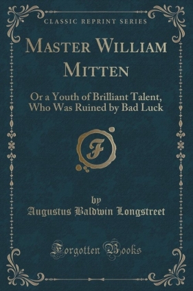 Master William Mitten - Longstreet Augustus Baldwin