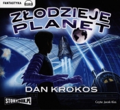 Złodzieje planet (Audiobook) - Krokos Dan