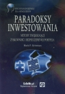 Paradoksy inwestowania Metody zwiększające zyskowność i Kritzman Mark P.